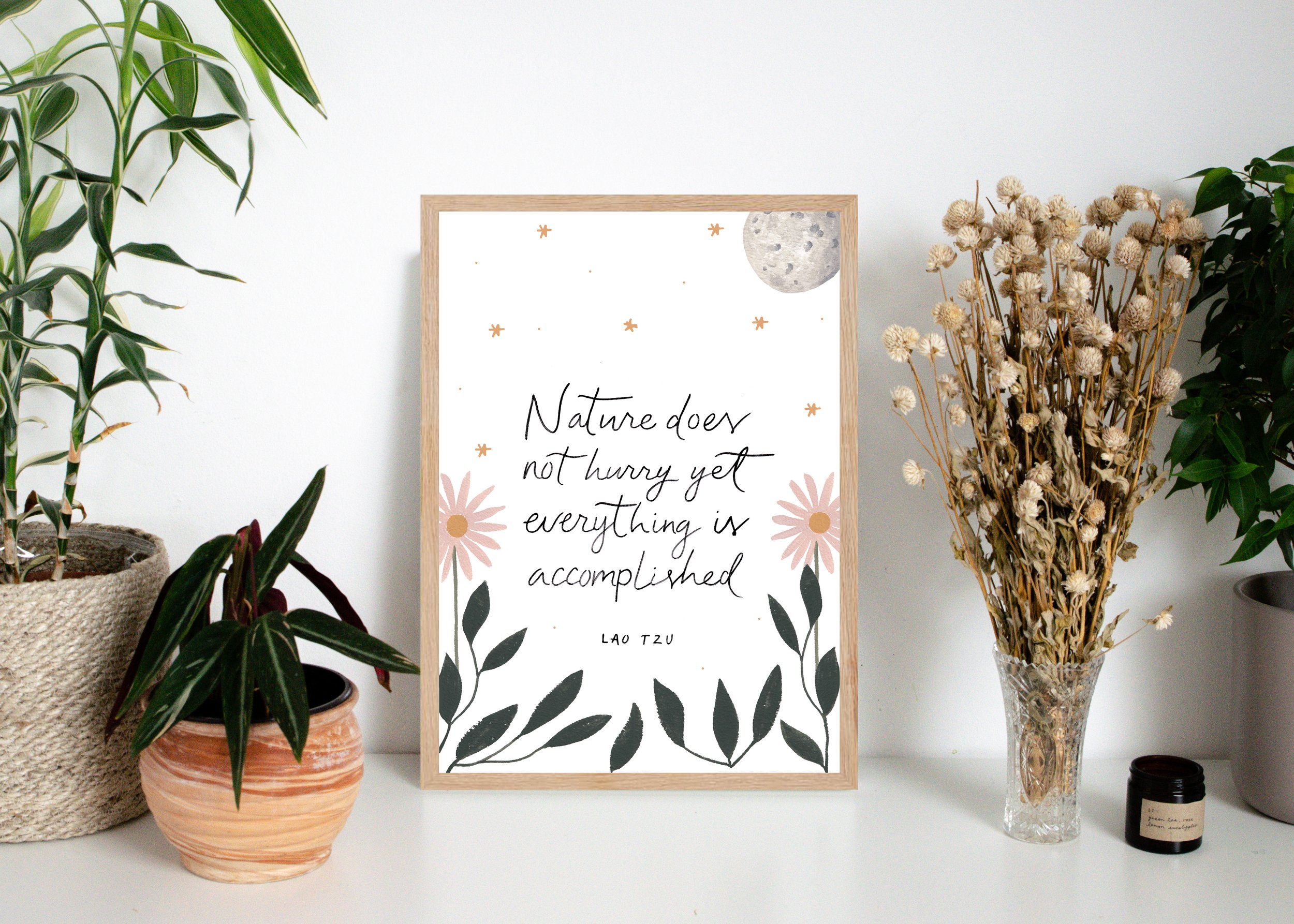 SECOND 'Nature Does Not Hurry' A4 Wall Print