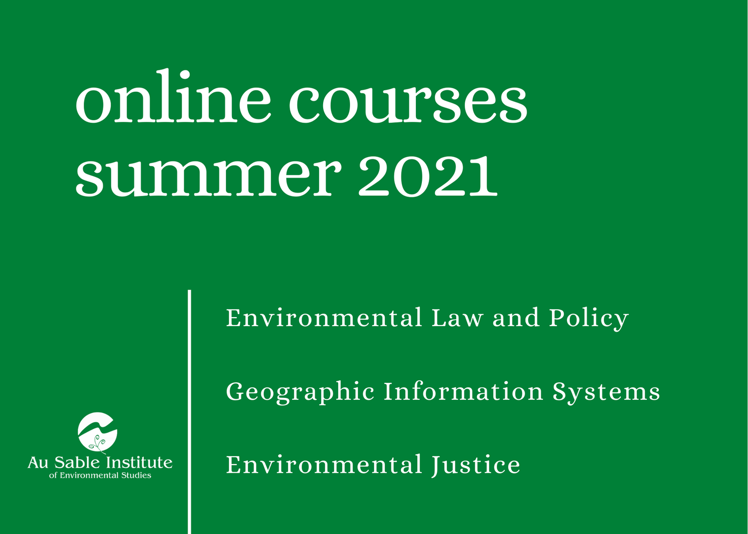 Au Sable to Offer Three Online Courses This Summer — Au Sable Institute