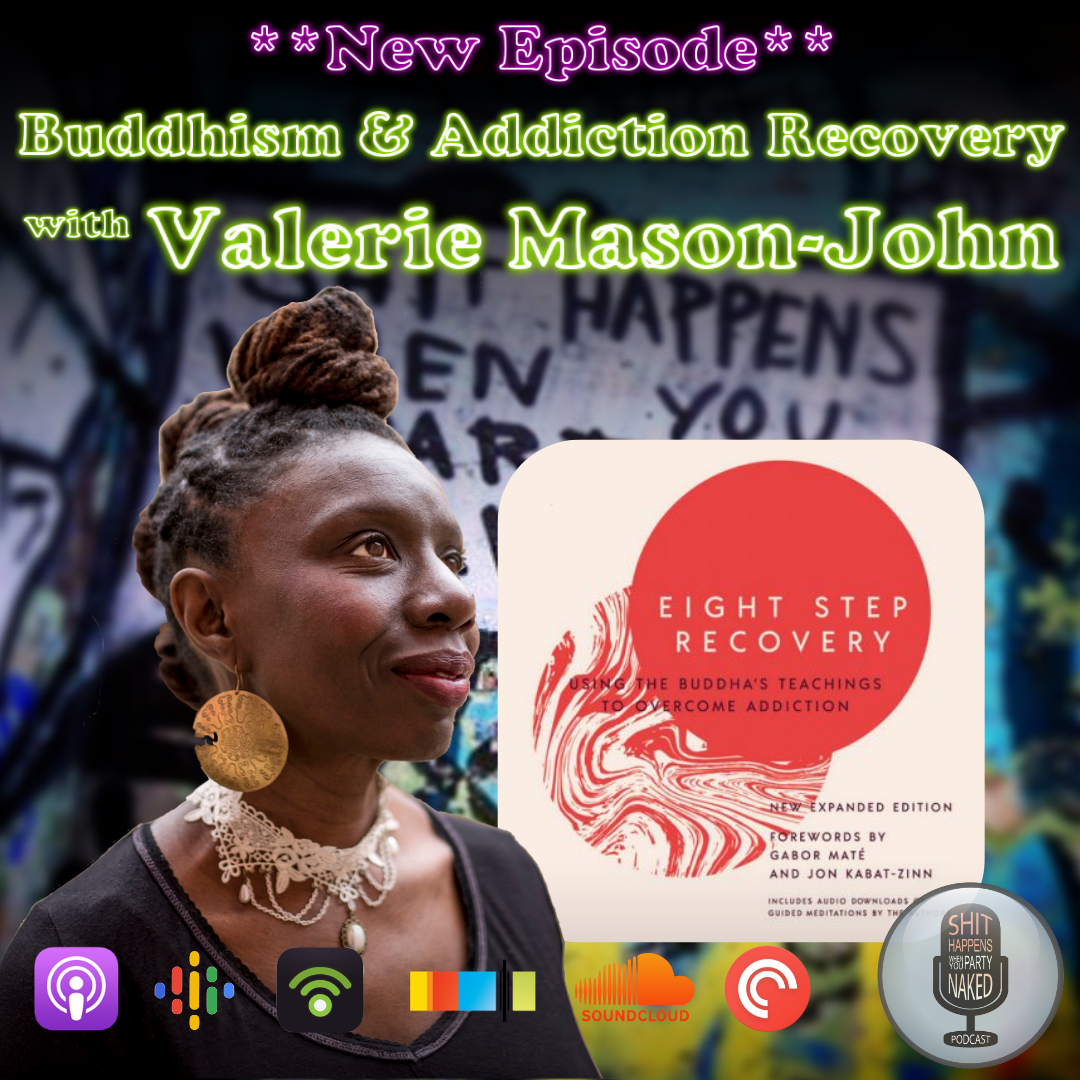Buddhism &amp; Addiction Recovery with Valerie Mason-John (Vimalasara)