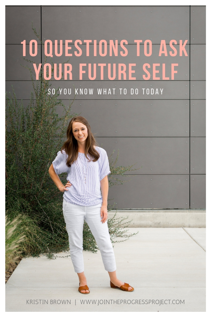 10 QUESTIONS TO ASK YOUR FUTURE SELF.jpg