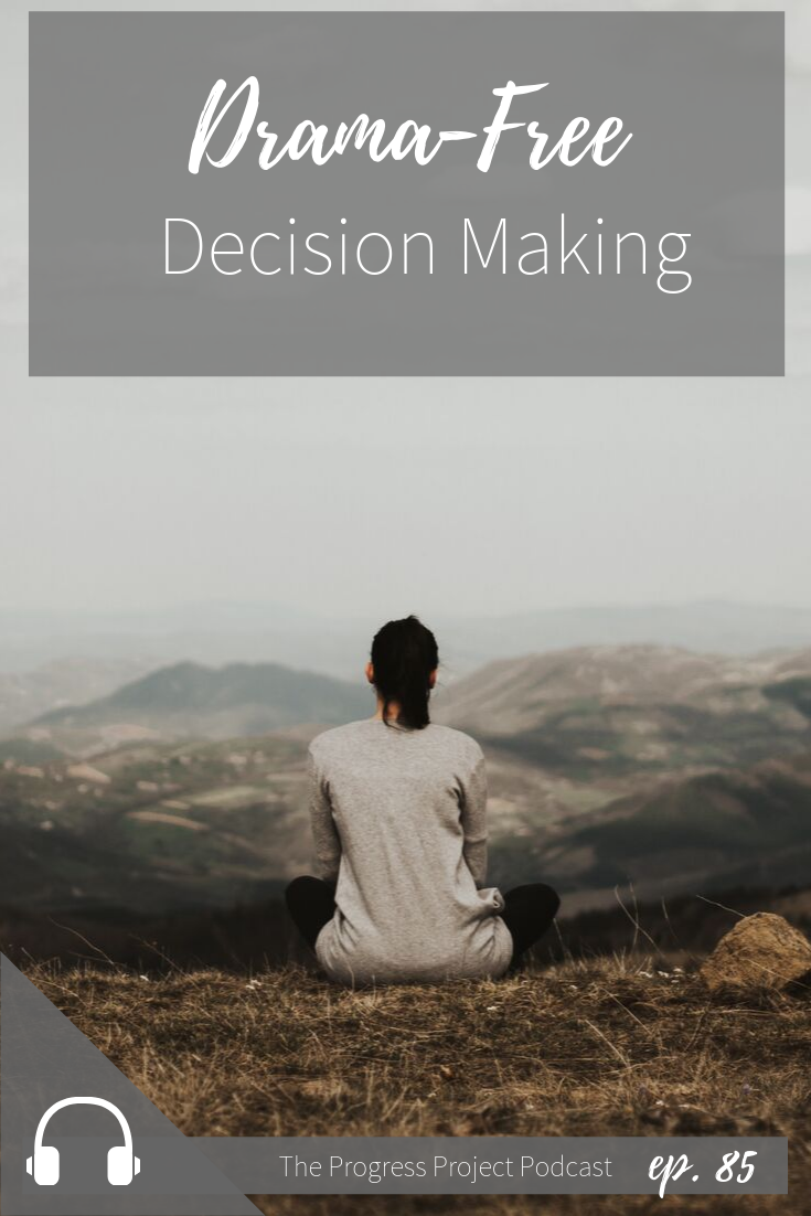 How often do you struggle making a decision? We waste SO much time and mental energy either putting decisions off too long, worrying what to choose, or regretting what we’ve already chosen. How can we save this time and mental energy and make decisions without all the drama? Listen in on our latest episode all about this or to read a recap!