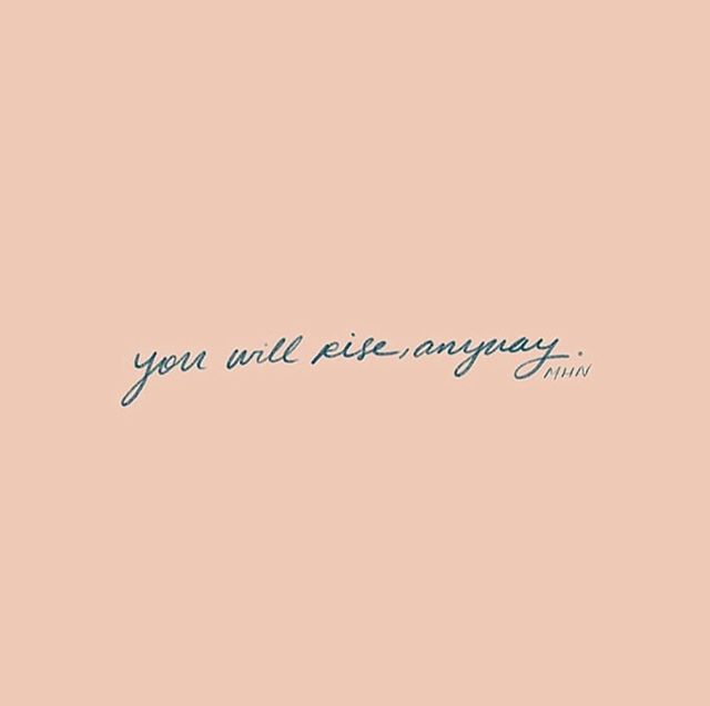 Yes you will!
⠀⠀⠀⠀⠀⠀⠀⠀⠀
Remember on those tough days (or weeks or months or YEARS) that it&rsquo;s just a season... you are strong... and you WILL rise anyway. #youvegotthis