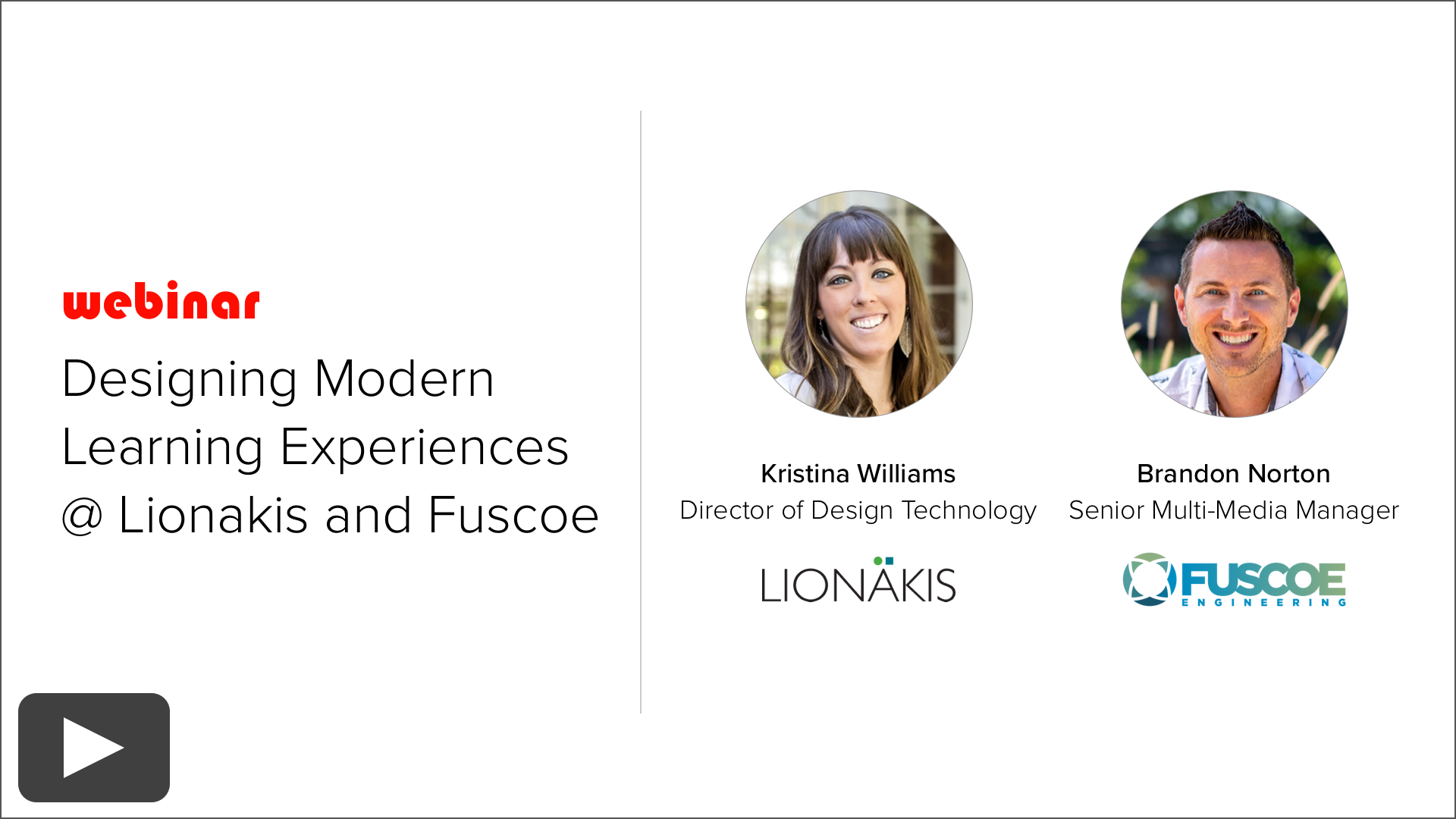 RECORDING | Designing Modern Learning Experiences at Lionakis and Fuscoe