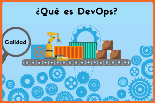 ¿Qué es DevOps?