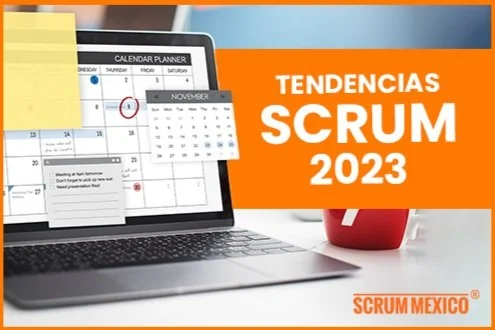 Scrum 2023: Tendencias para iniciar o fortalecer el uso del marco ágil más utilizado
