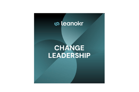 Lean OKR Change Leadership®