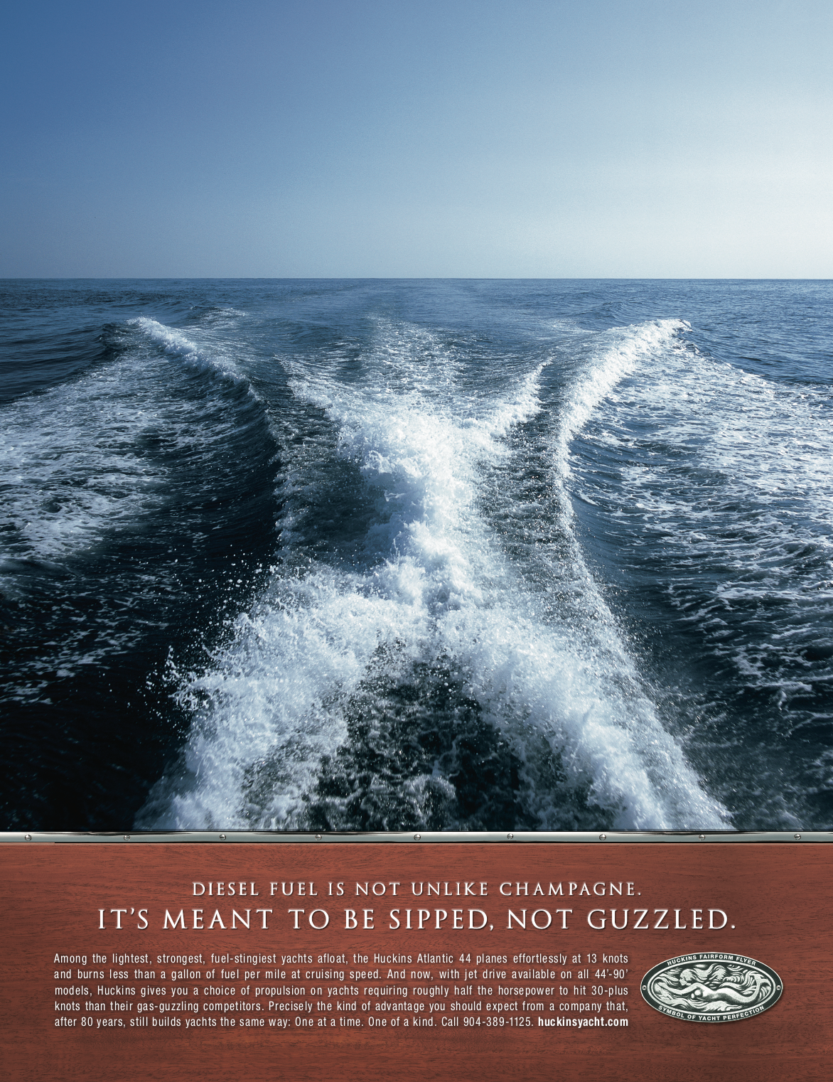 Copy: Diesel fuel is not unlike champagne. It's meant to be sipped. Not guzzled.