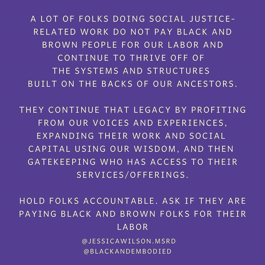 #amplifymelanatedvoices 1st-7th June 
REPOST &bull; @blackandembodied 
Social justice work and body liberation has always involved the experiences of Black and Brown people, but rarely are we paid for our contributions nor asked to lead. Our experien