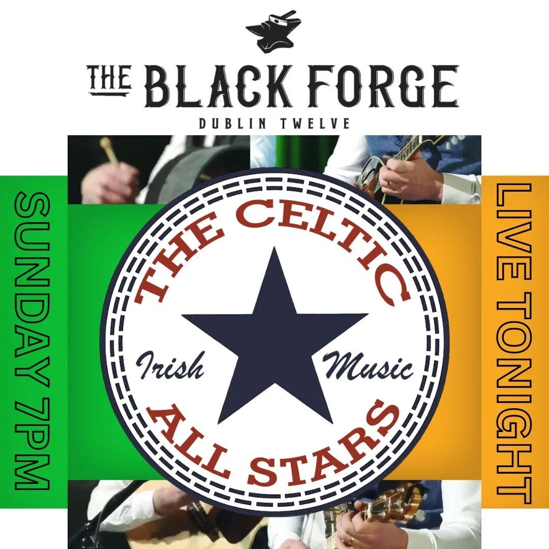 Catch @thecelticallstars live tonight from 7pm in the world famous @theblackforgeinn 
It's going to be another great night!