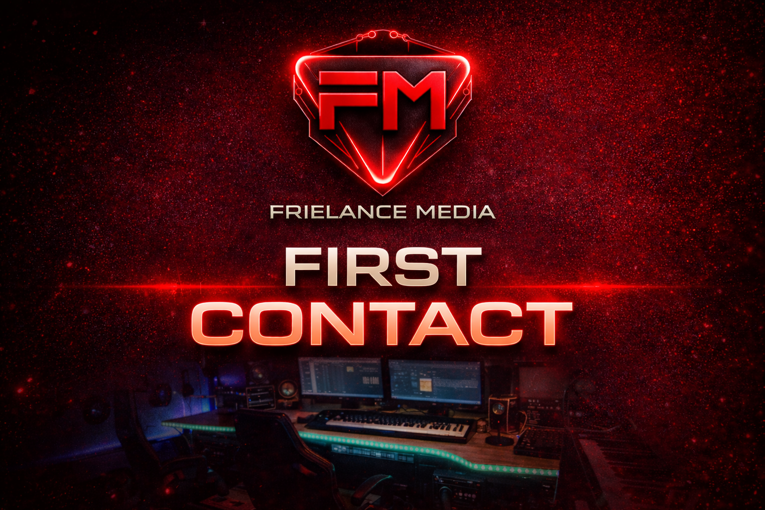 Digital graphic with a starry red background, a glowing red logo reading 'FM' inside a shield, and text 'FRIELANCE MEDIA' and 'FIRST CONTACT'