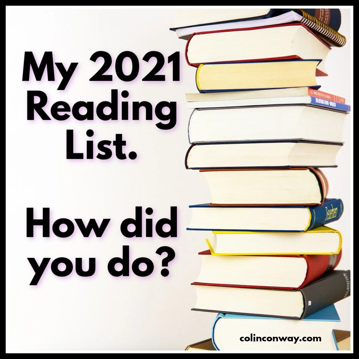 My 2021 Reading List!