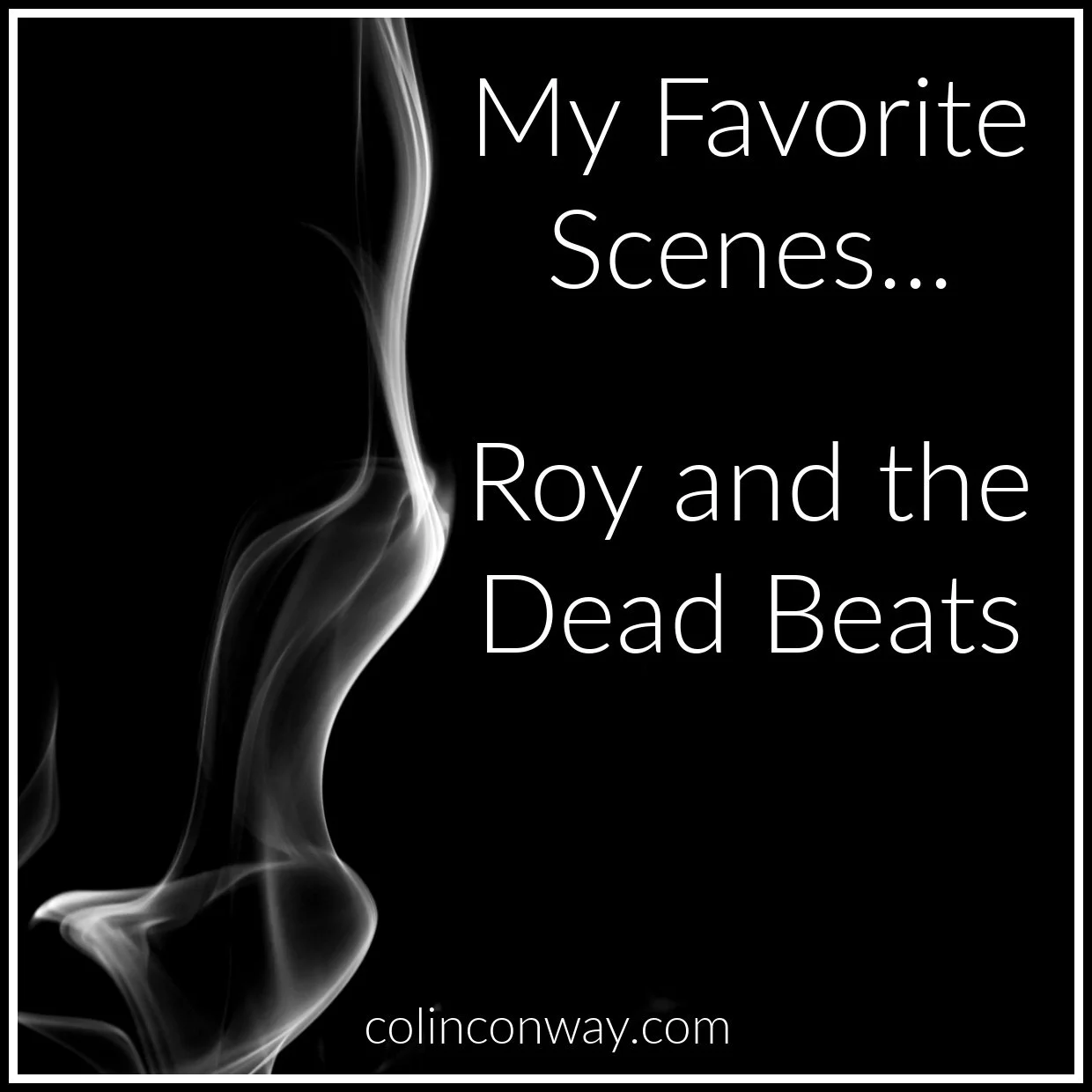 Roy and the Dead Beats