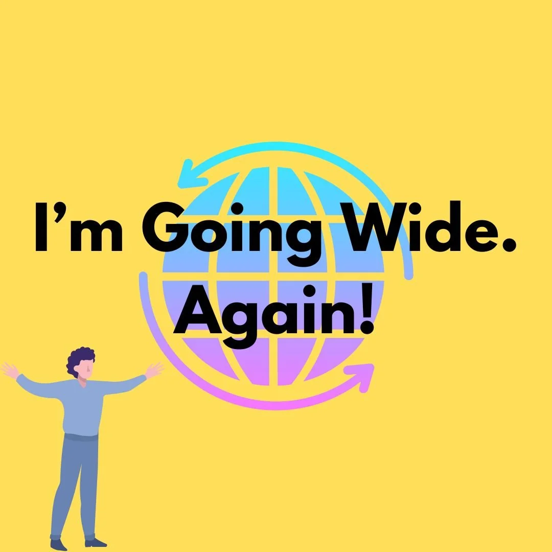 I'm Going Wide - Again!