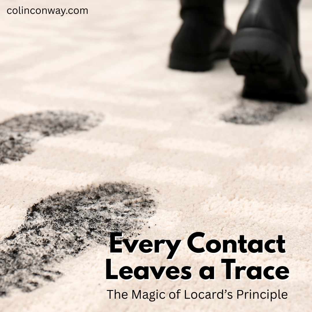 Every Contact Leaves a Trace