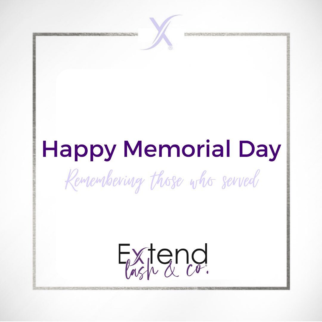 Today we remember &amp; honor. We salute you with pride. 𝘟𝘰𝘹𝘰, 𝗘𝘅𝘁𝗲𝗻𝗱

#extendlashco #memorialday #memorialday2021 #happymemorialday