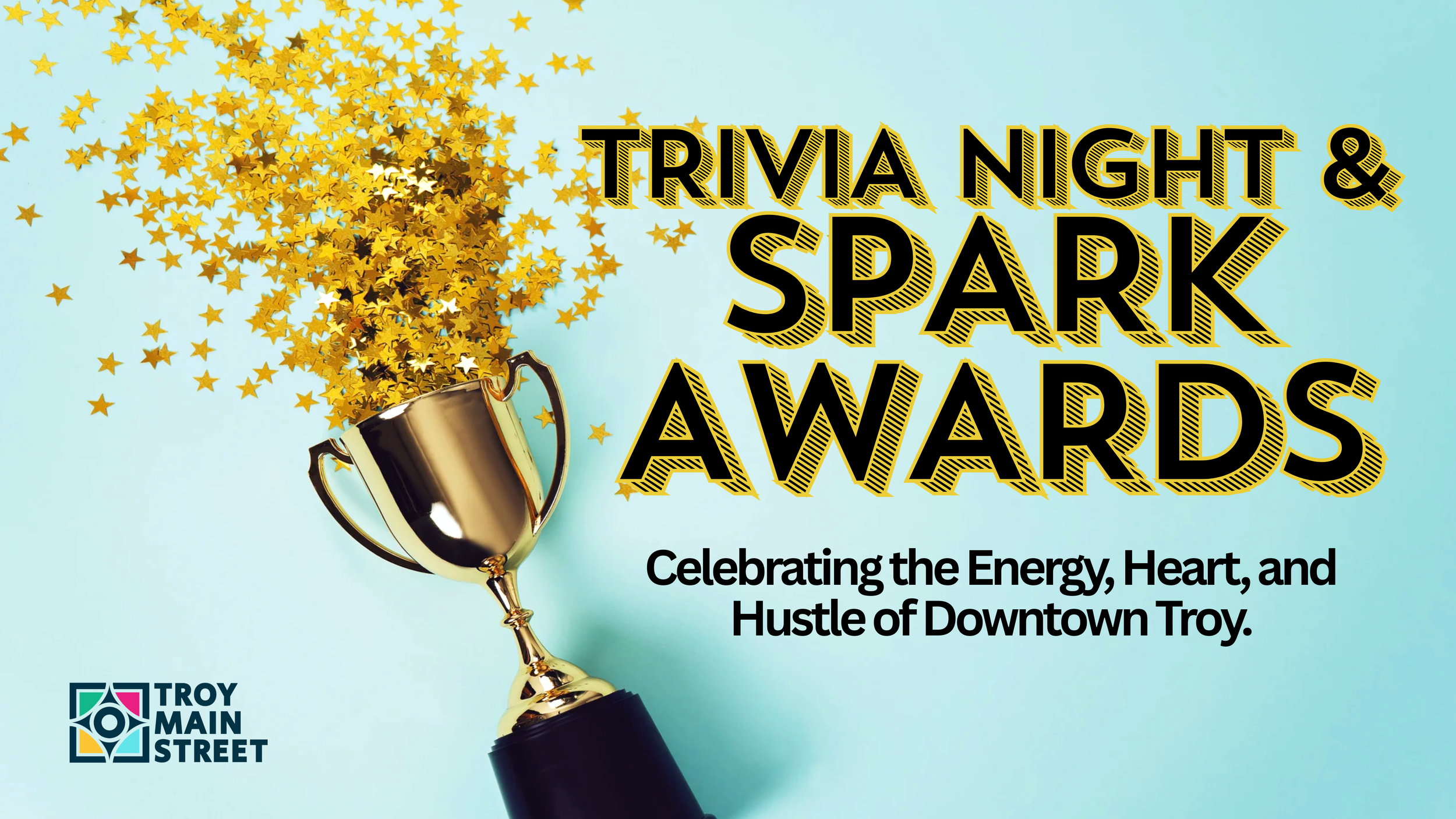 Downtown Troy Trivia &amp; Spark Awards Night