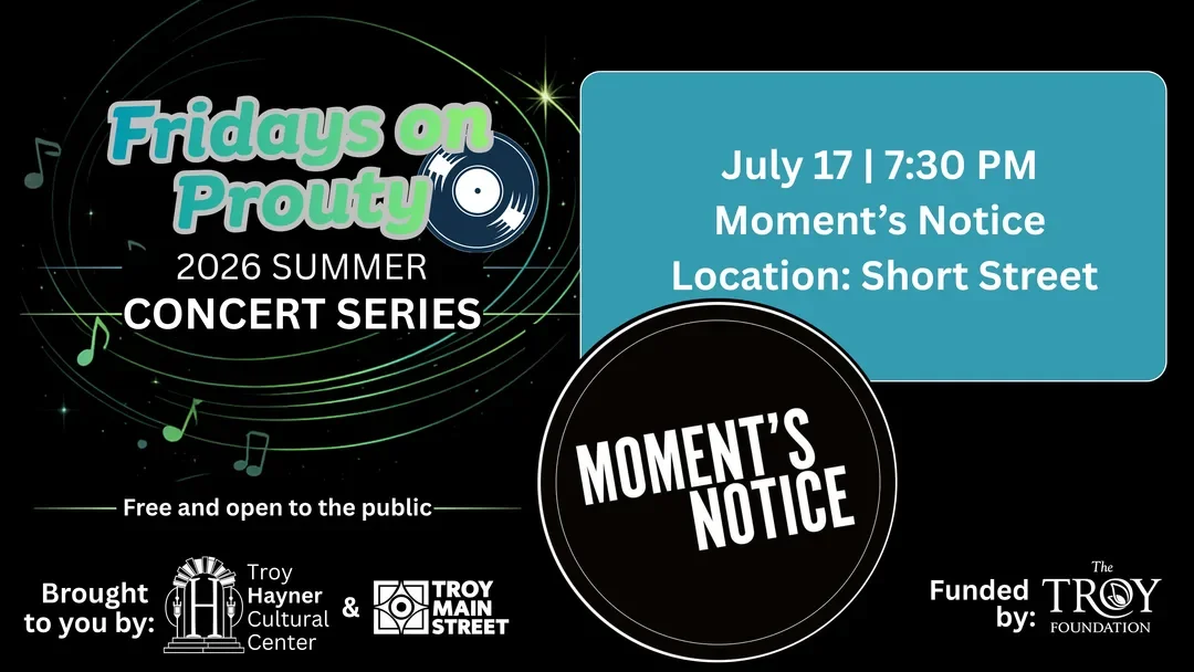 Fridays on Prouty (on Short Street) -Moment’s Notice