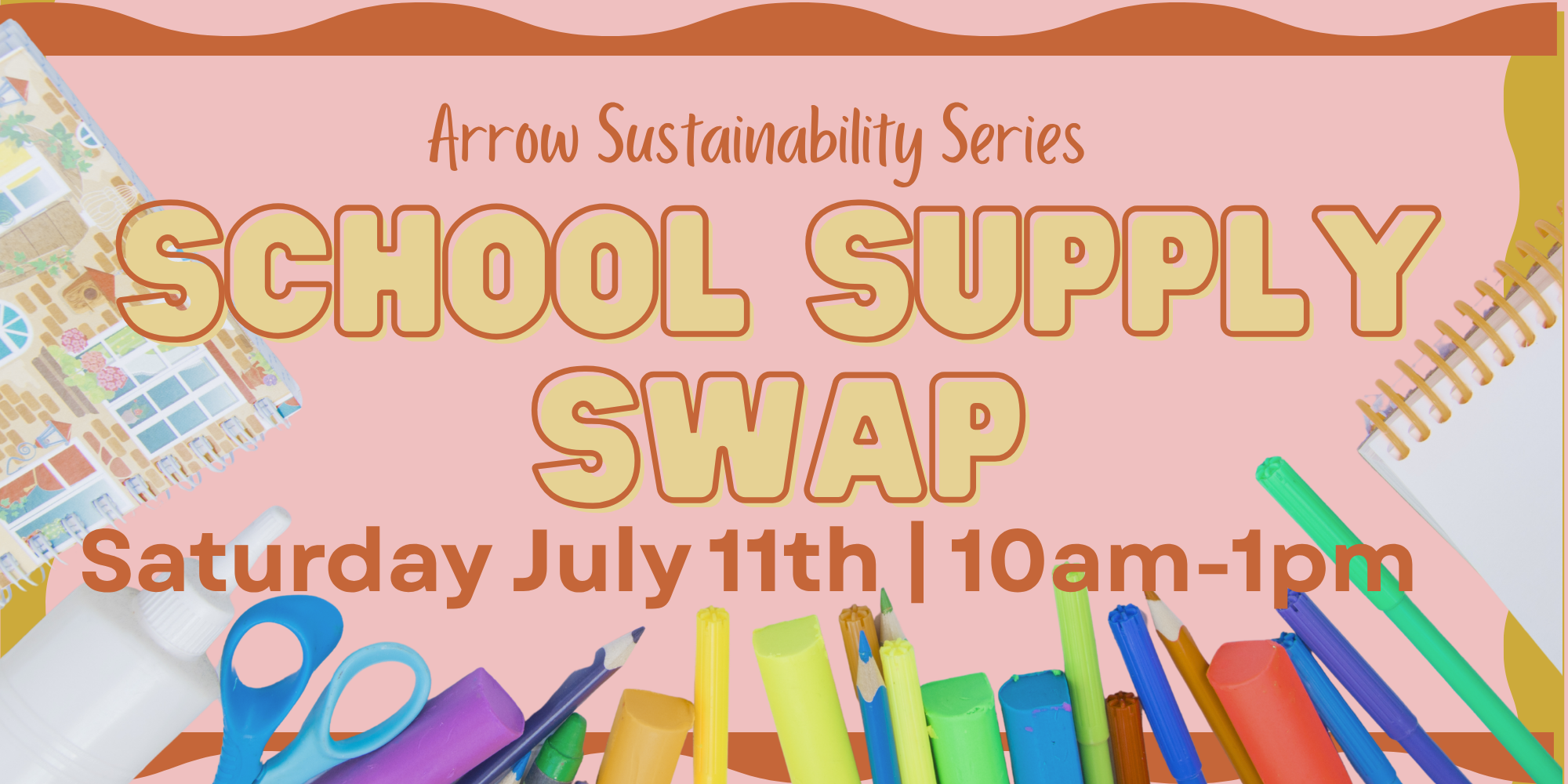 Arrow Sustainability Series: School Supply Swap