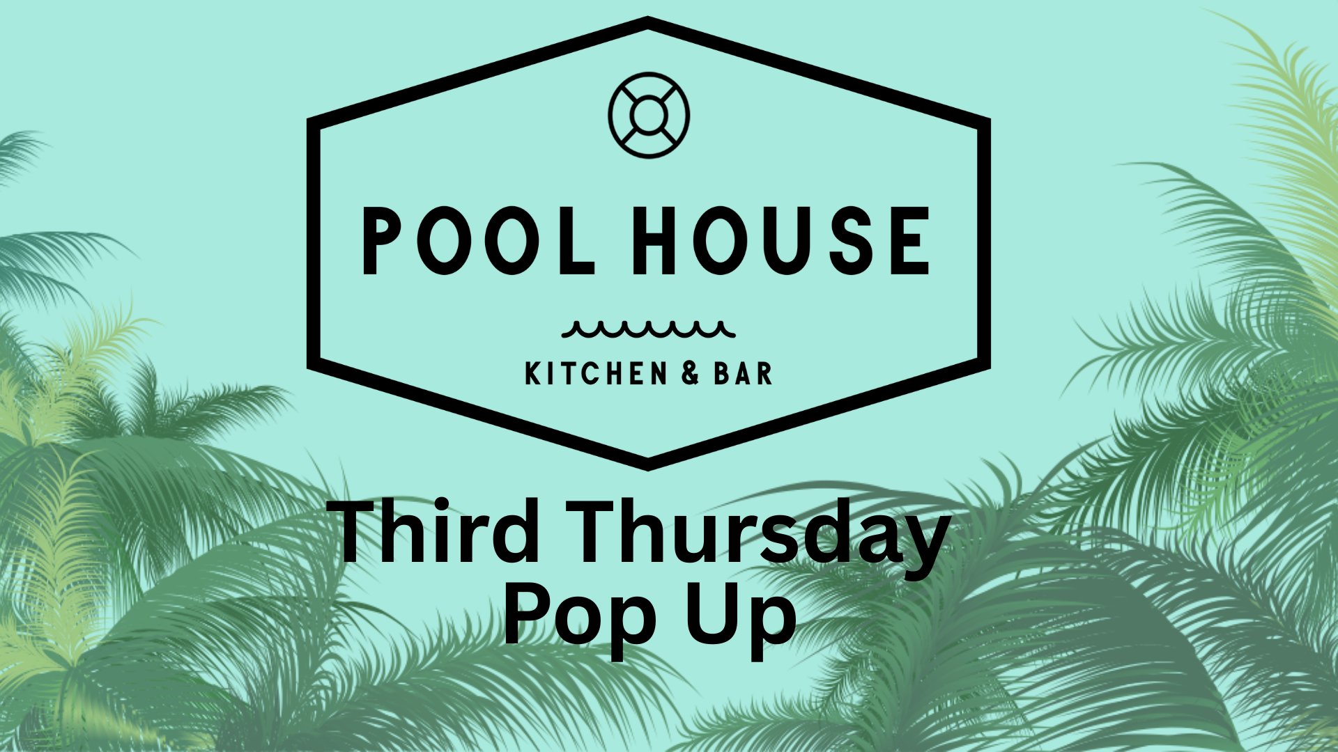 Pool House Pop-Up at Third Thursday