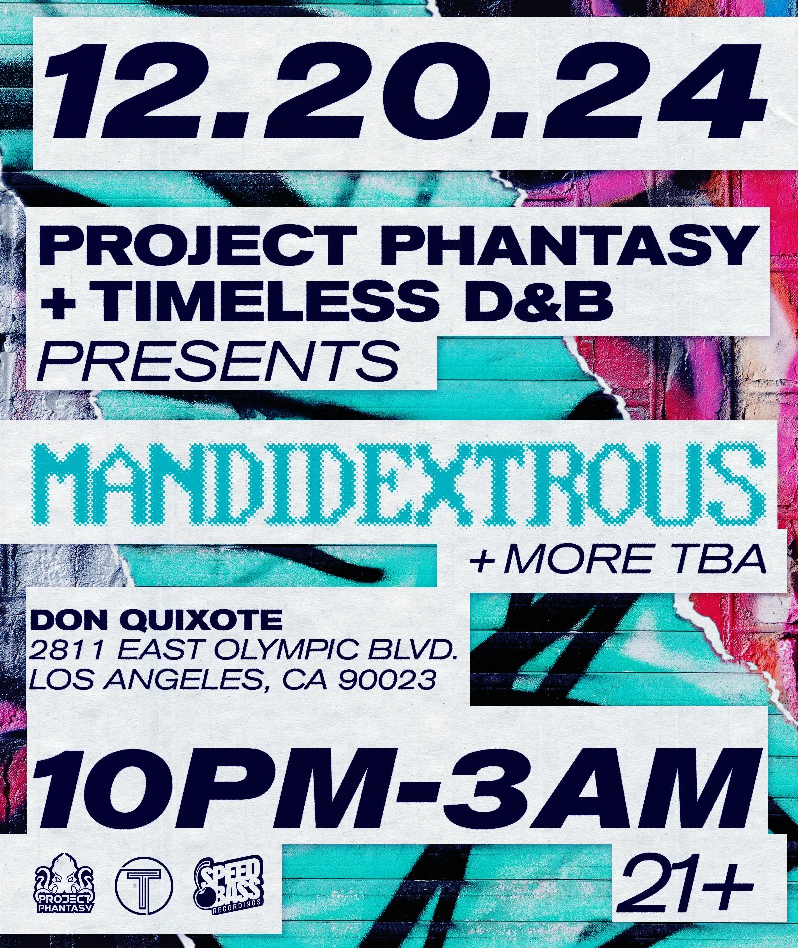 Project Phantasy x Timeless D'n'B Presents: Mandidextrous