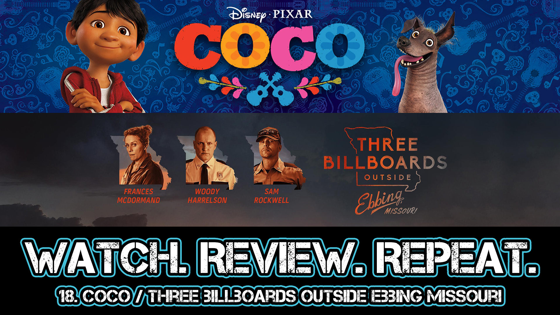 18. Coco/ Three Billboards Outside Ebbing Missouri