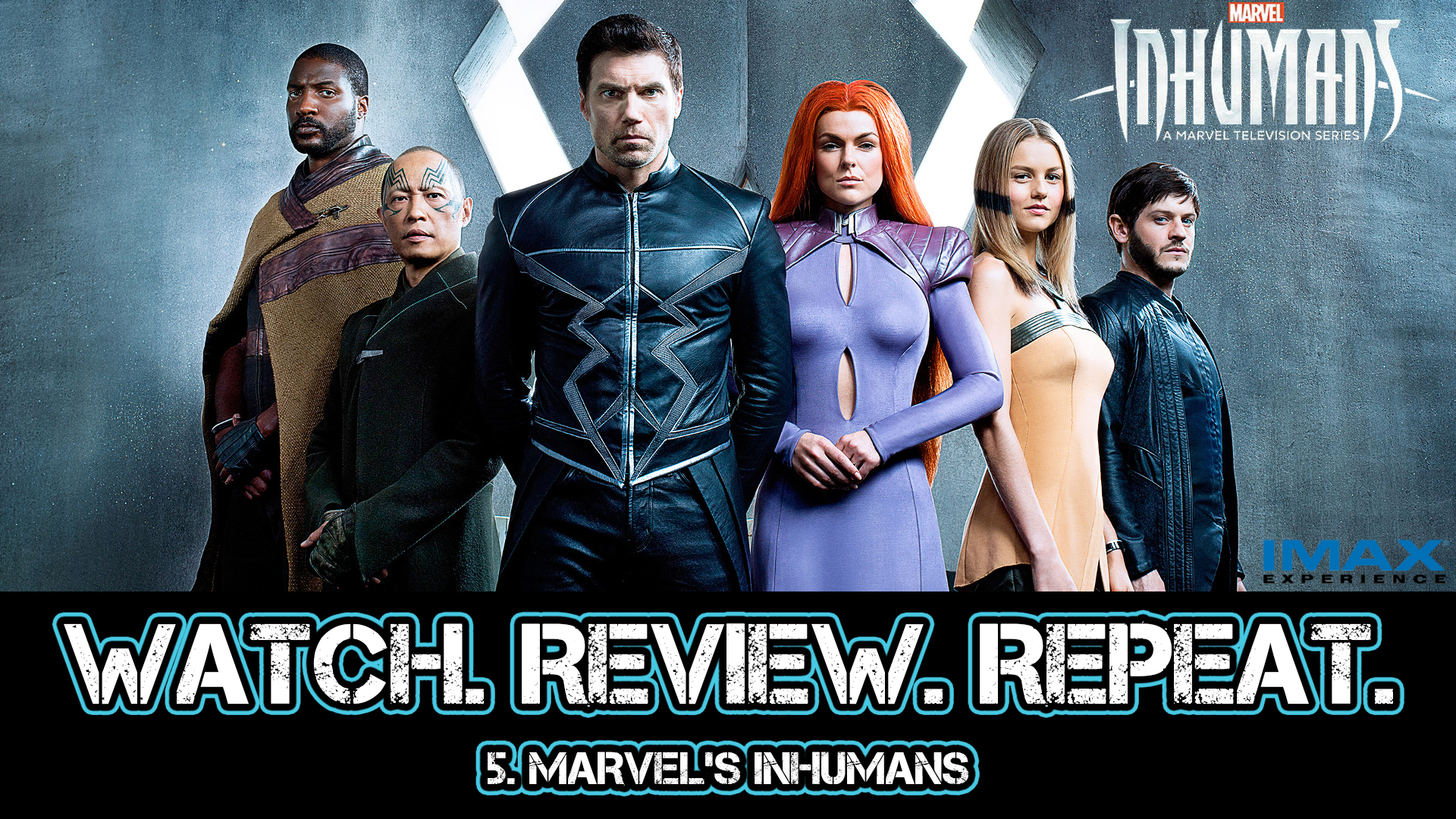 Copy of 5. Marvel's Inhumans