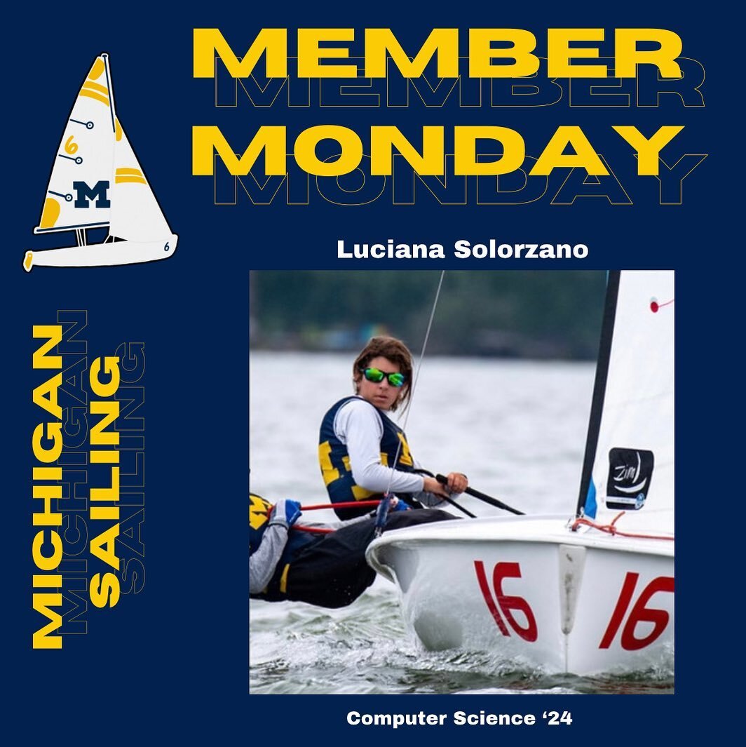 Meet Luciana Solorzano! She is a junior studying Computer Science, and is currently serving as our Rec Sports Chair. Luci is an active part of our dinghy team, and was one of our women&rsquo;s skippers that helped us win the MCSA Women&rsquo;s Team R
