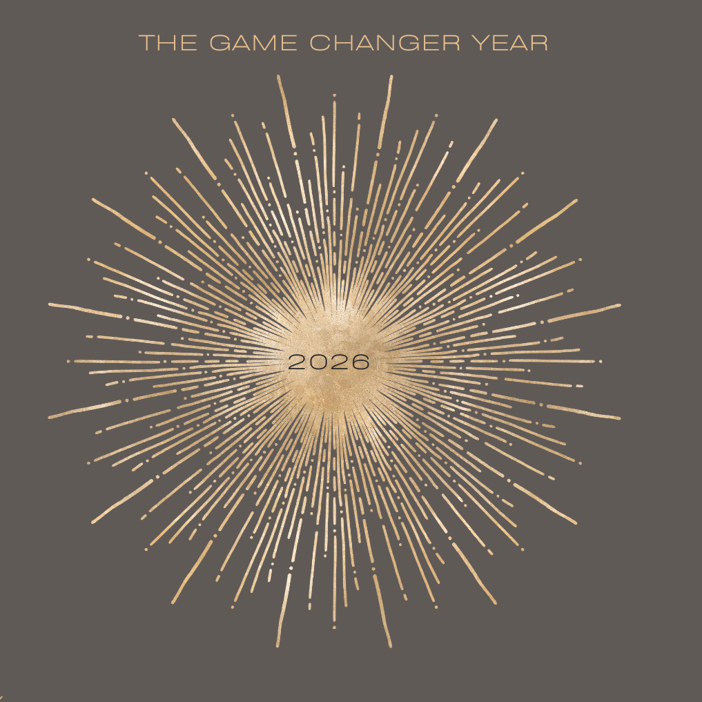 2026:  the Game Changer Year