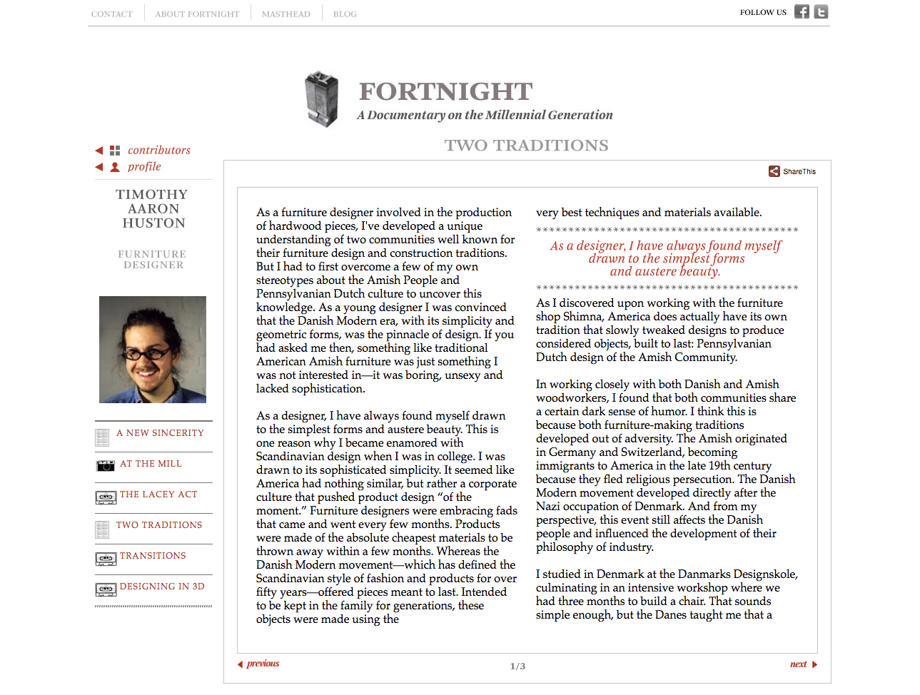 As Fortnight’s Art Director, I planned and integrated new kinds of media, managed offsite developers, redesigned the site, and grew readership.