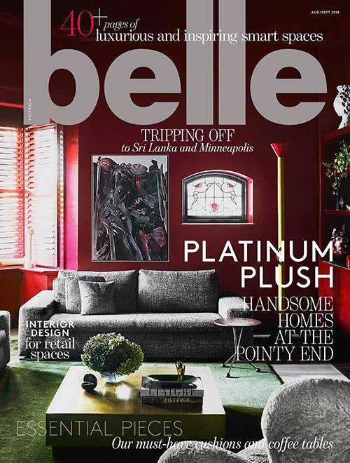 Holly Penthouse Project featured in Belle Magazine Australia's August/September Issue 2018
