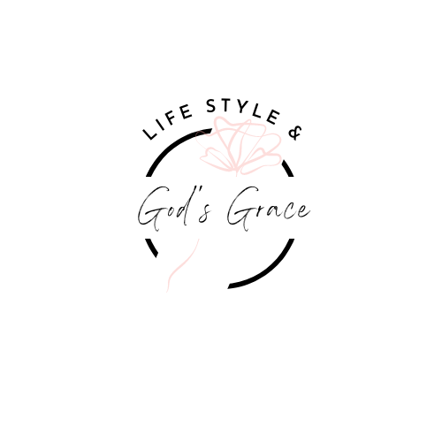 Life Style &amp; God&#39;s Grace