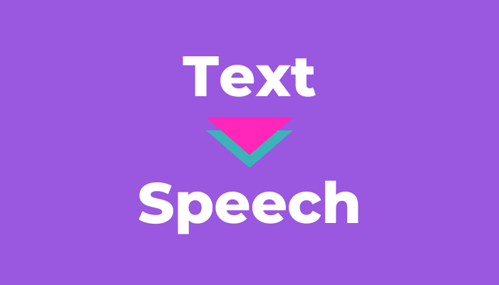 Text to speech