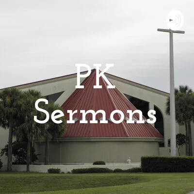 Pastor Kappel Sermons