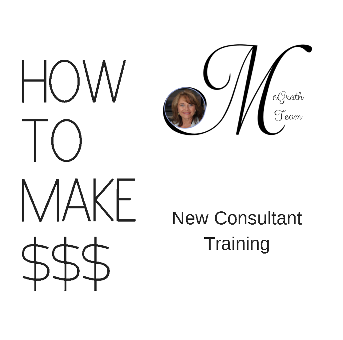 How to make $$ - New consultant training