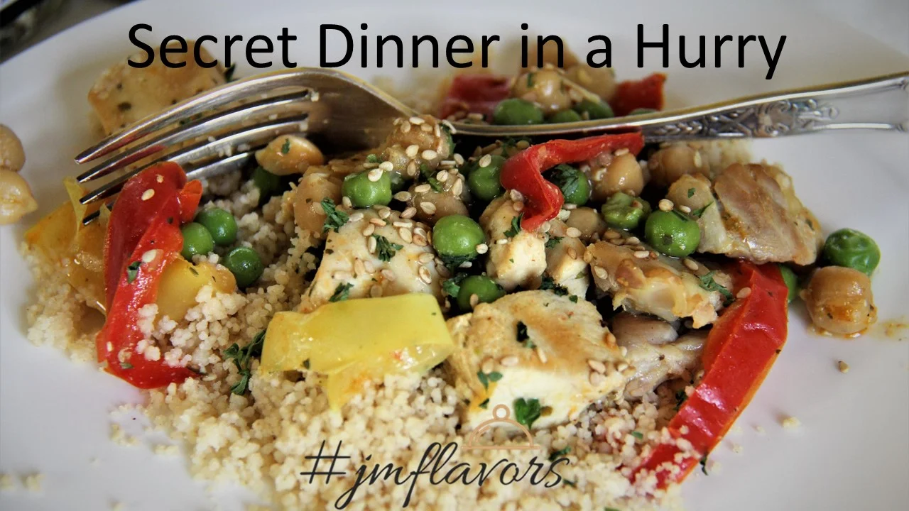 Secret Dinner in a Hurry