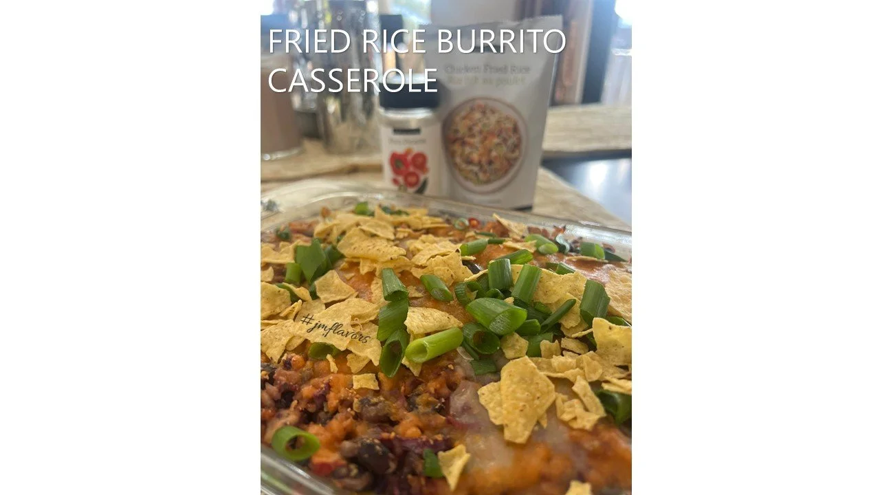 FRIED RICE BURRITO CASSEROLE