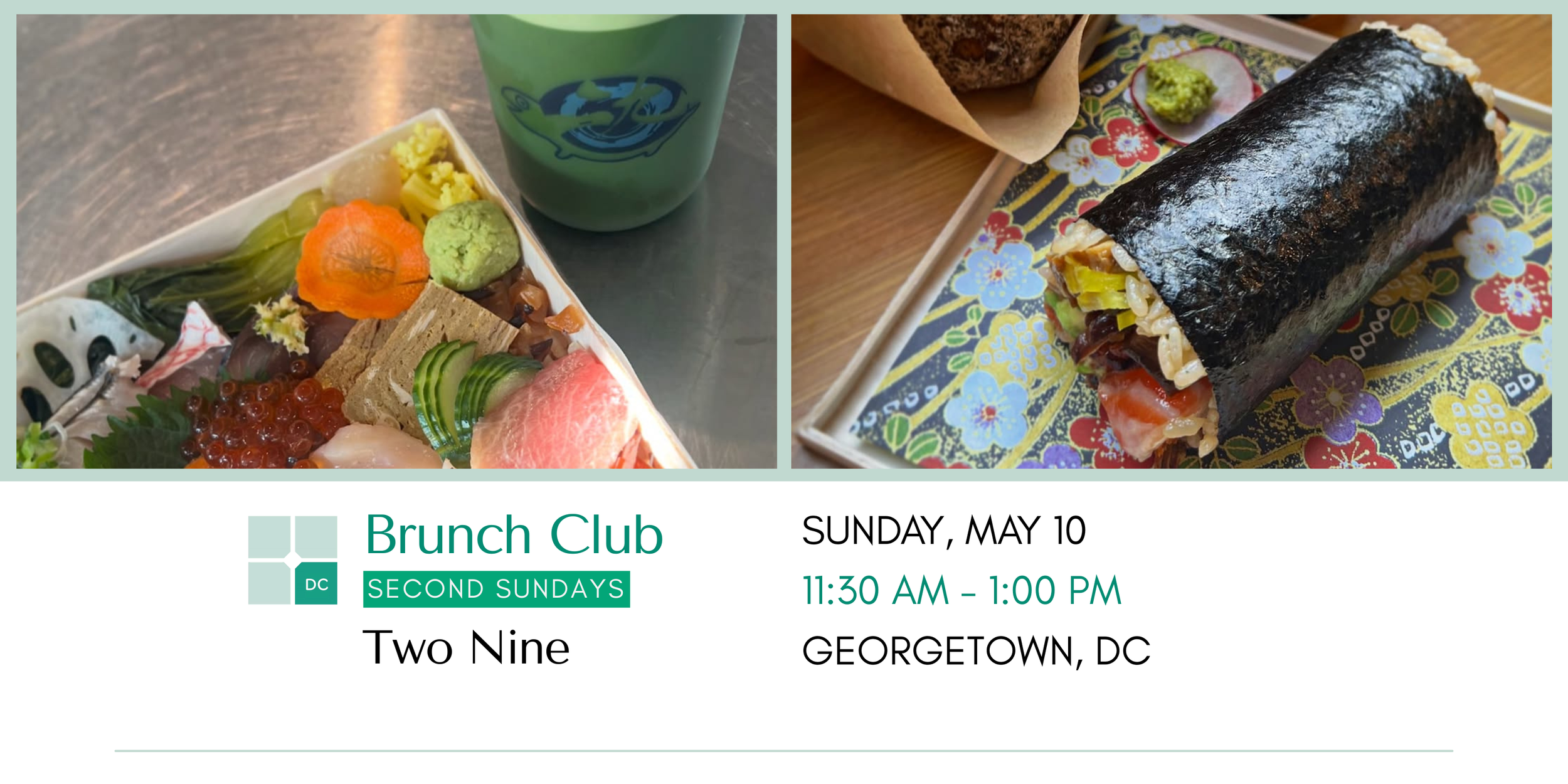 TAP-DC Brunch Club at Two Nine 🍣🍵