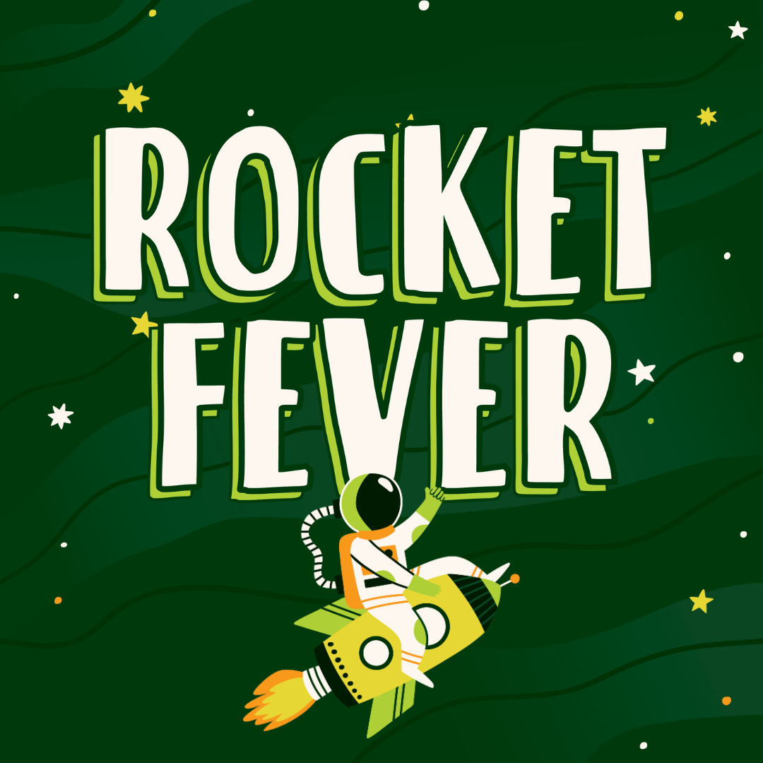 Rocket Fever