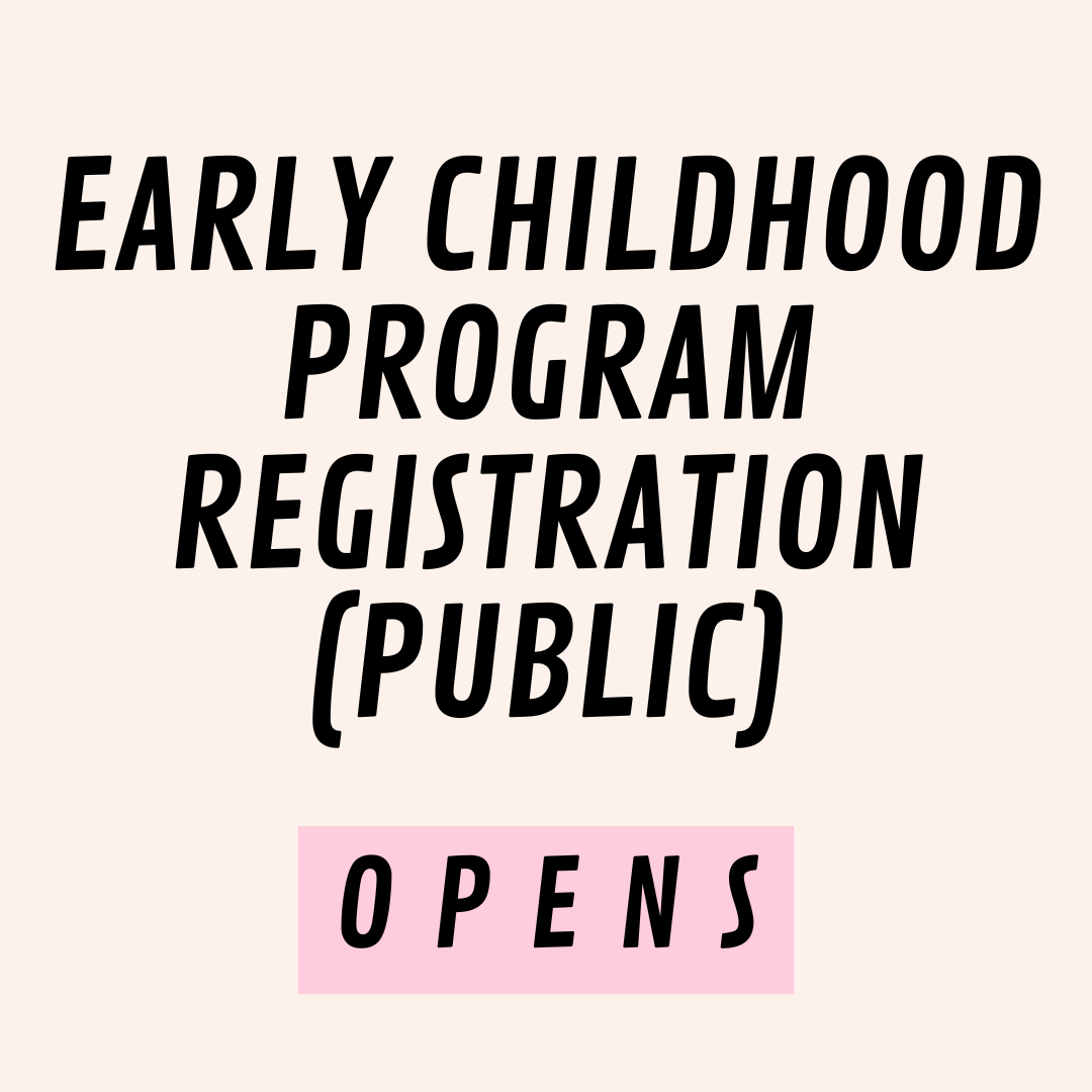 Early Childhood Program Registration (Public)