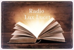 Radio Lux Lucet 109: Illegal aliens, Texas, and the Doctrine of the Lesser Magistrate