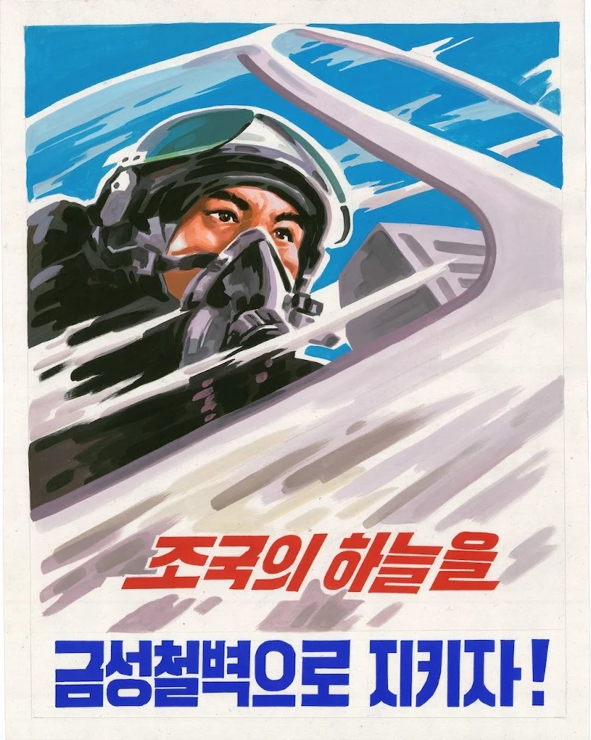 122. North Korean Propaganda Original Work - Strongly Defend The Skies Of Our Motherland !  