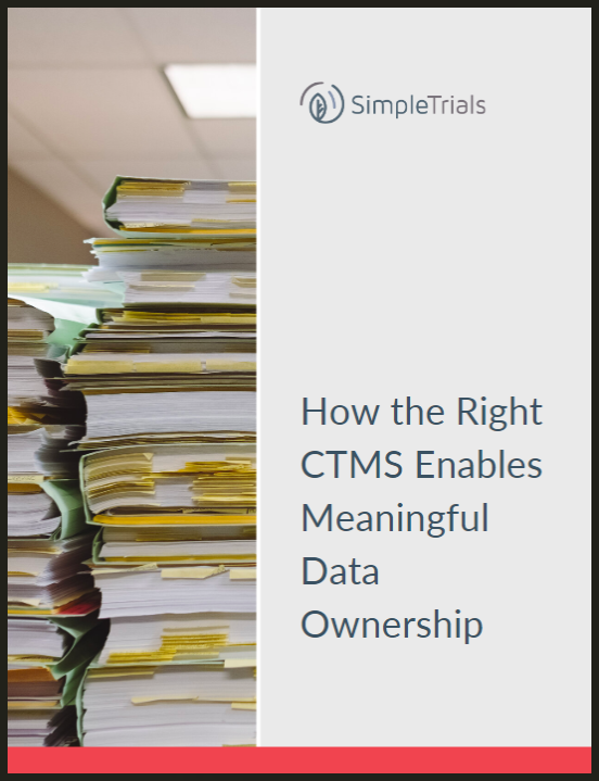 How the Right CTMS Enables Meaningful Data Ownership