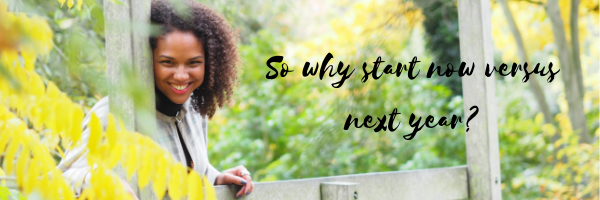 why start now.png