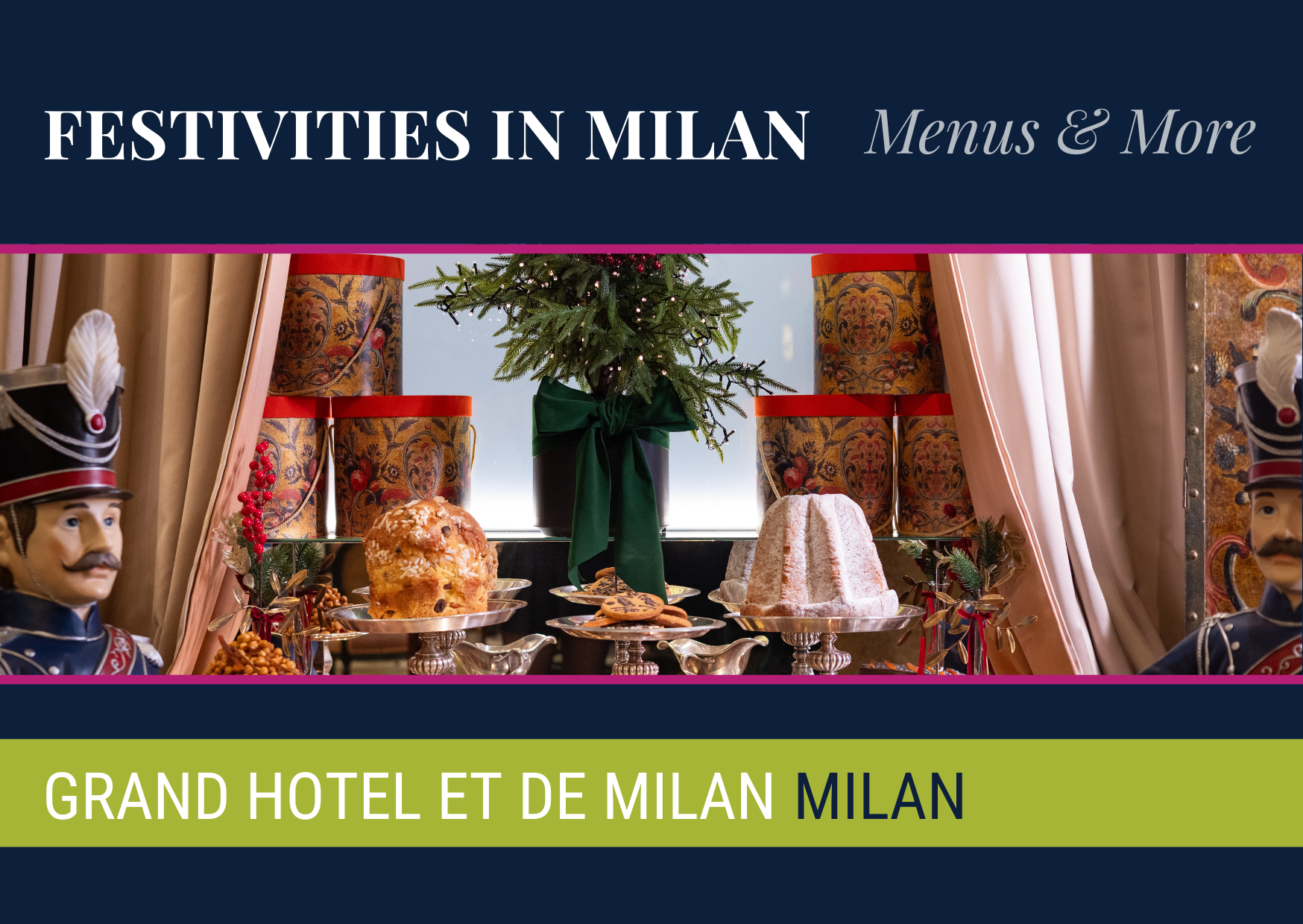 Festivities at Grand Hotel et de Milan