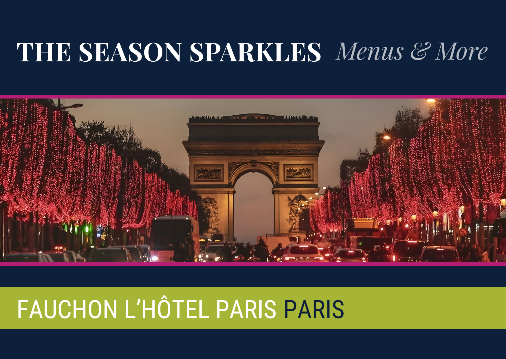 Let the Season Sparkle with Fauchon L’Hôtel Paris