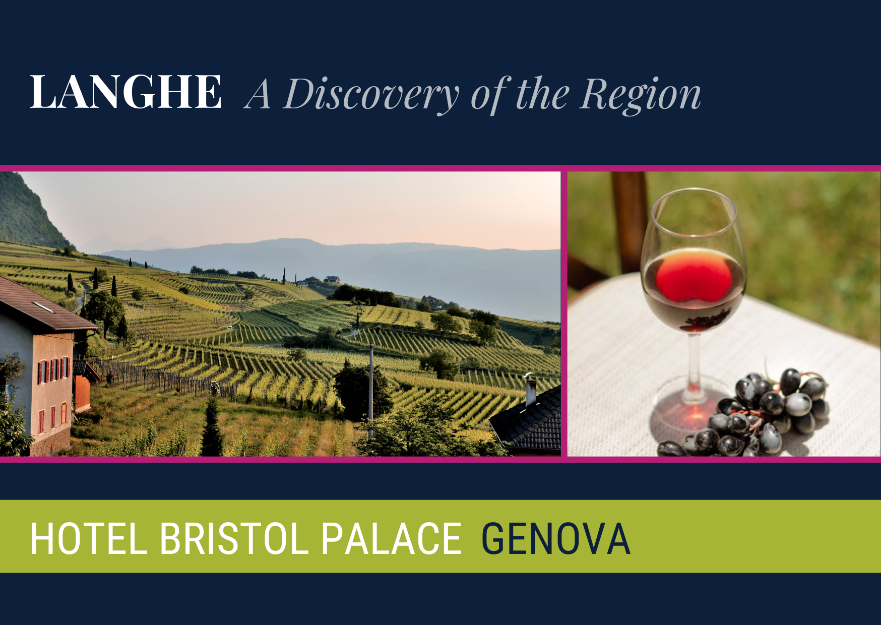 Langhe: A Discovery of the Region with Hotel Bristol Palace