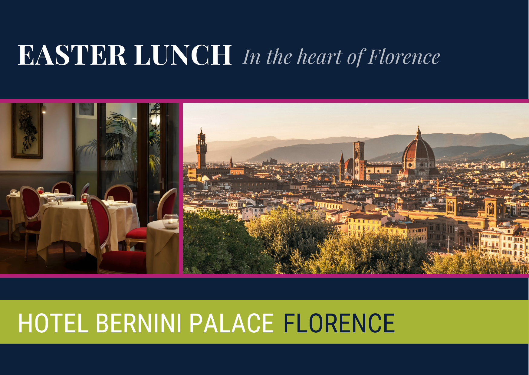 Easter Lunch: Hotel Bernini Palace