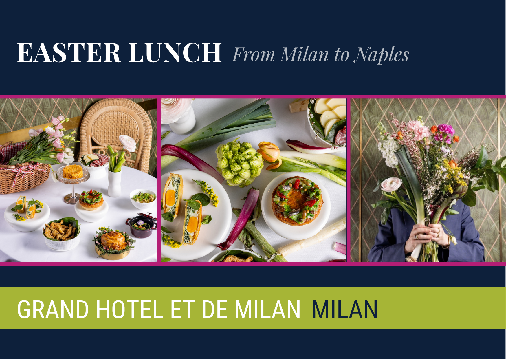 Easter Lunch: From Milan to Naples, Grand Hotel et de Milan 
