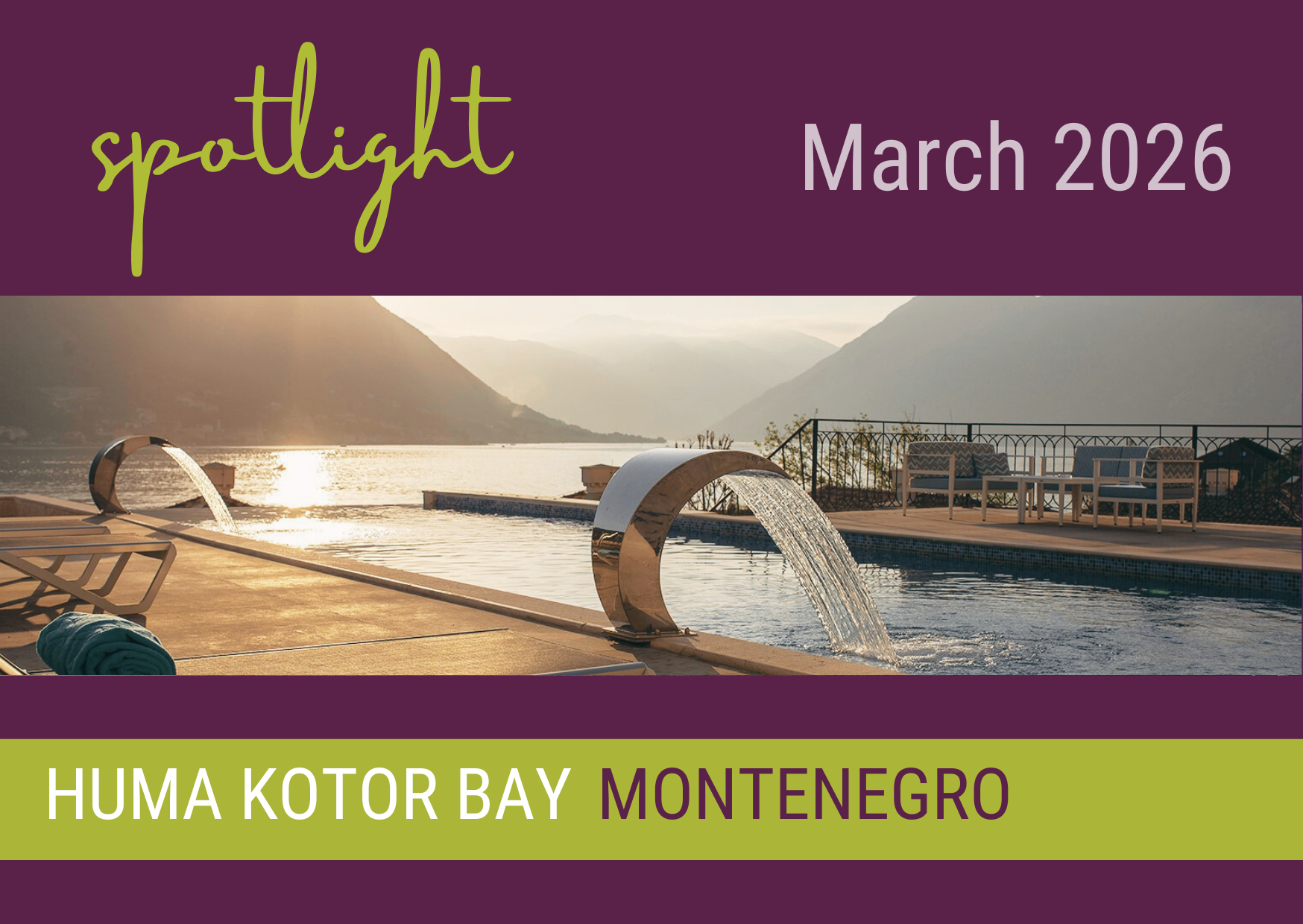 Spotlight: Huma Kotor Bay Hotel &amp; Villas