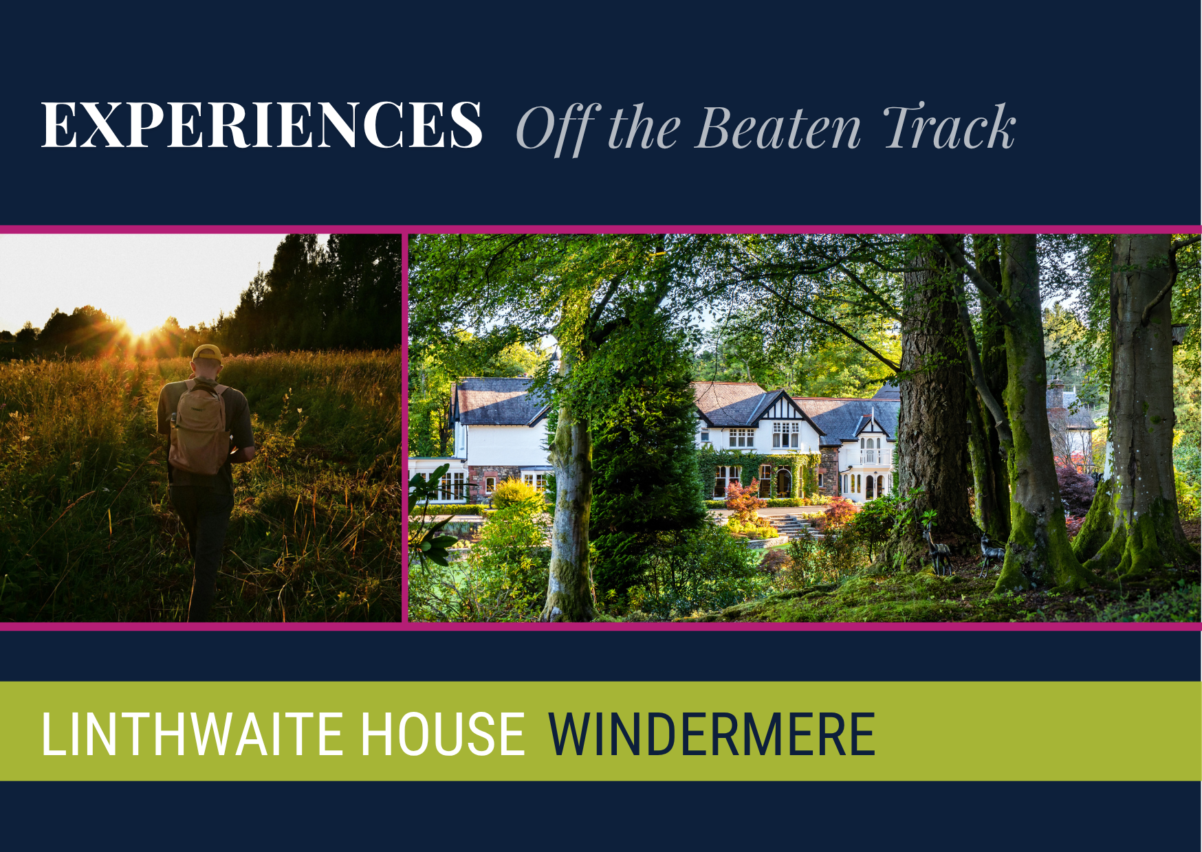 Experiences: Off The Beaten Track with Linthwaite House